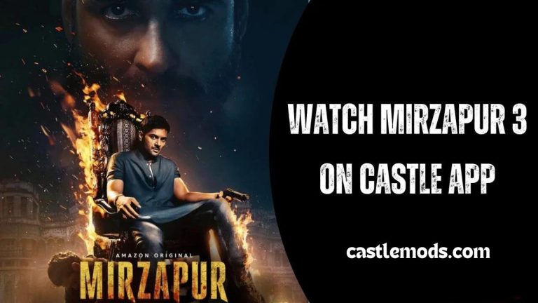 Watch Mirzapur 3 on Castle App: 1080P 720P 480P HDRip